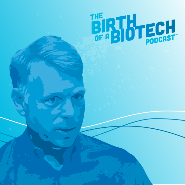 Trailer: The Birth of a Biotech Podcast